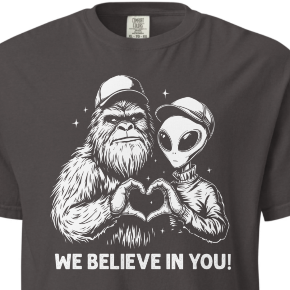 we-believe-in-you-comfort-colors-t-shirt