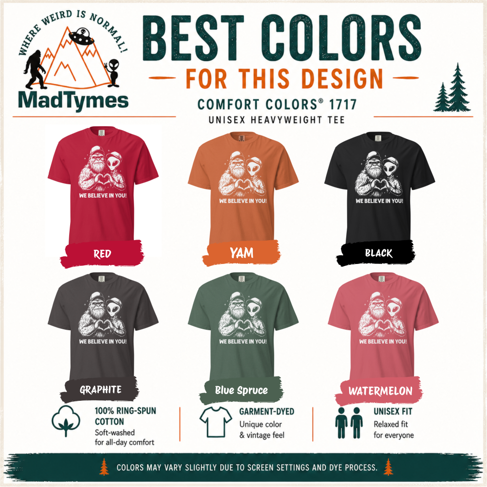 we-believe-in-you-comfort-colors-best-colors we-believe-in-you-comfort-colors-best-colors