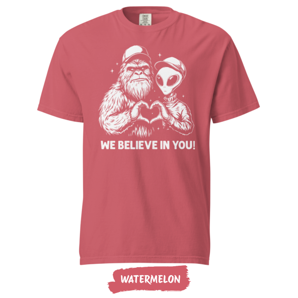 we-believe-in-you-comfort-colors-watermelon we-believe-in-you-comfort-colors-watermelon