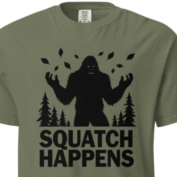 squatch-happens-comfort-colors-t-shirt squatch-happens-comfort-colors-t-shirt