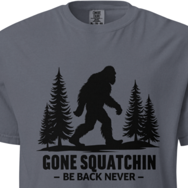 bigfoot-tshirt-gone-sqautching-comfort-colors-.jpg bigfoot-tshirt-gone-sqautching-comfort-colors-t-shirt