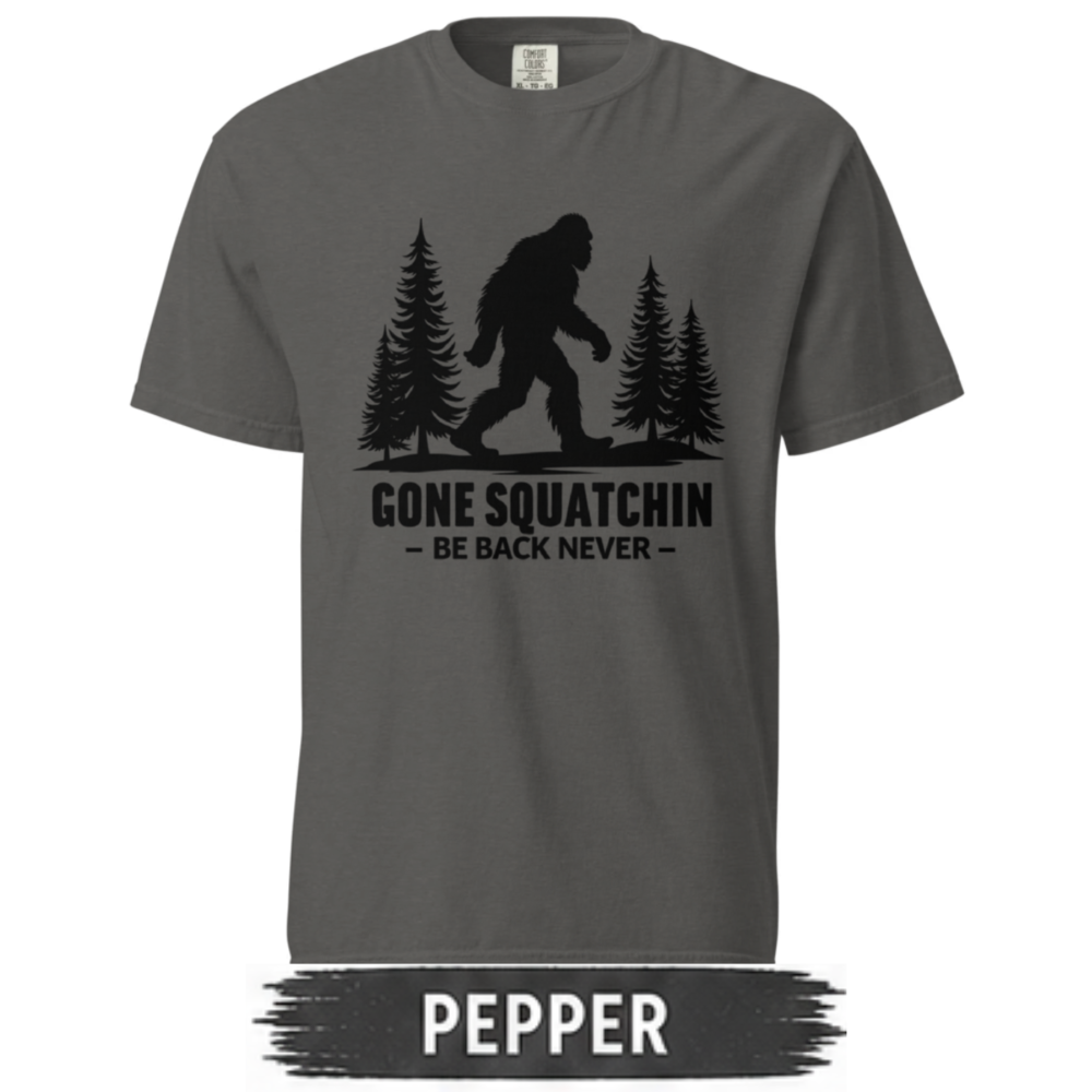 bigfoot-tshirt-gone-sqautching-comfort-colors-pepper.jpg