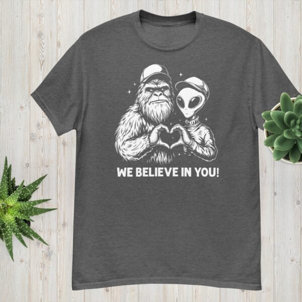 WE BELIEVE IN YOU Gilden 5000 t-shirt