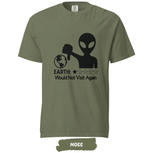 earth-would-not-vistit-again-comfort-colors-moss