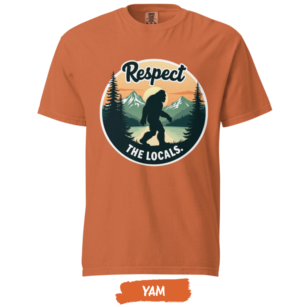 Respect-The-Locals-Comfort-Colors-yam