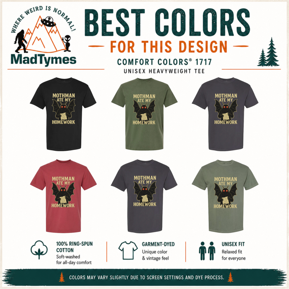 mothman-ate-my-homework-comfort-colors-t-shirt-best-colors mothman-ate-my-homework-comfort-colors-t-shirt-best-colors