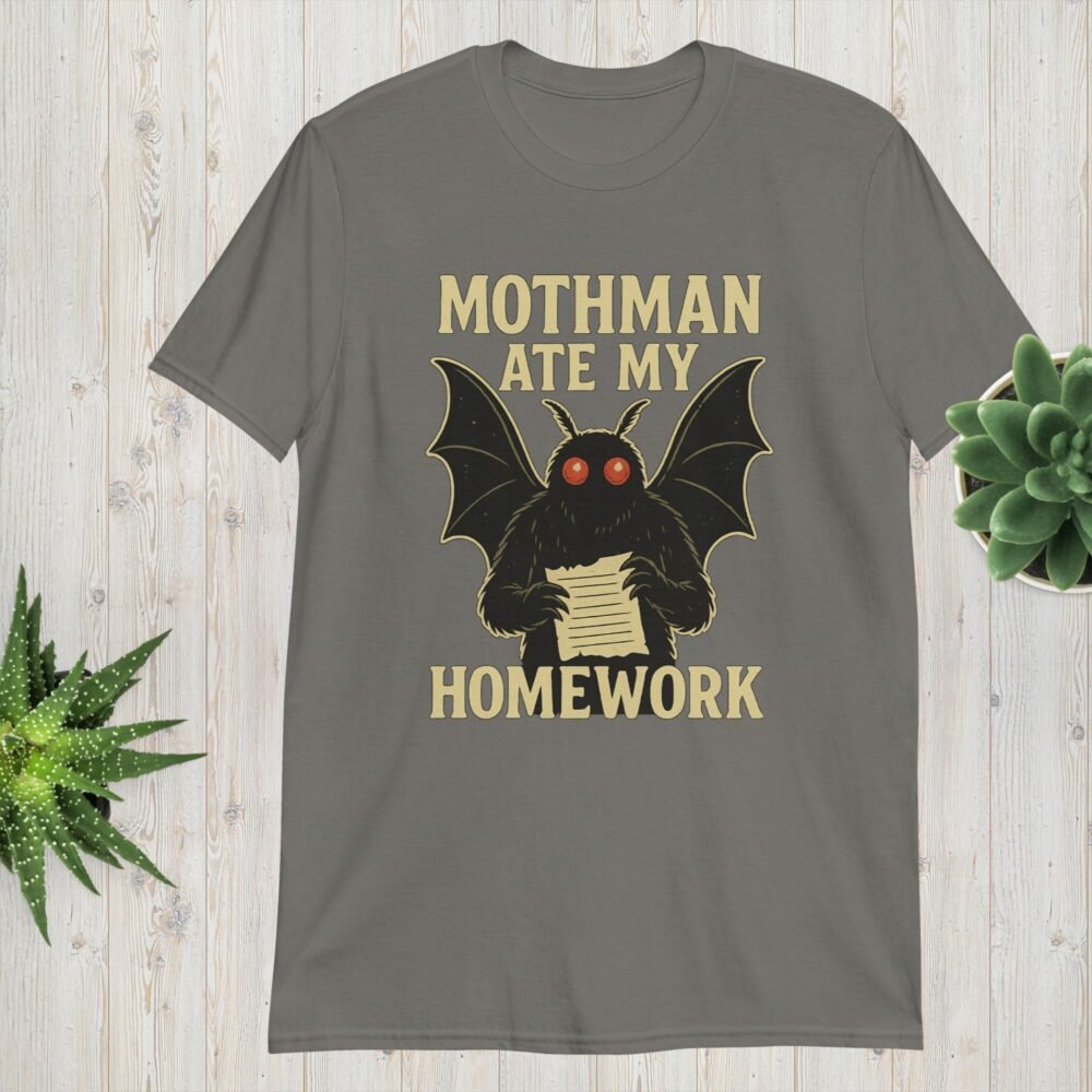 Mothman Ate My Homework – Unisex T-Shirt