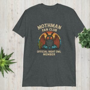 Mothman Fan Club – Official Night Owl Member Unisex T-Shirt