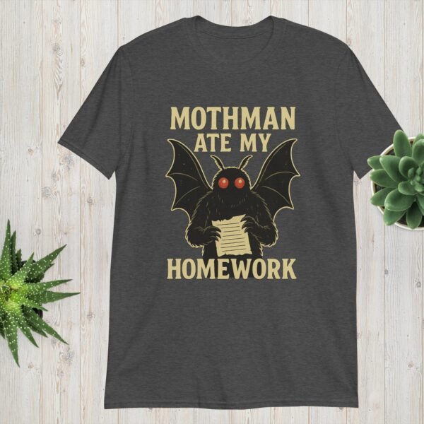 Mothman Ate My Homework – Unisex T-Shirt