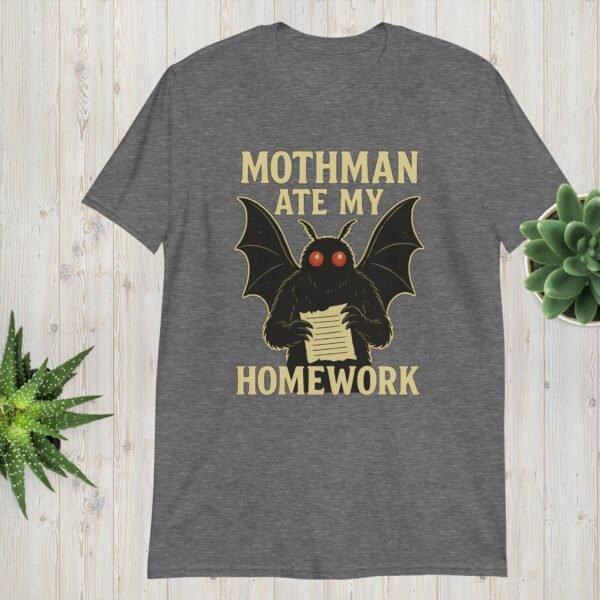 Mothman Ate My Homework – Unisex T-Shirt