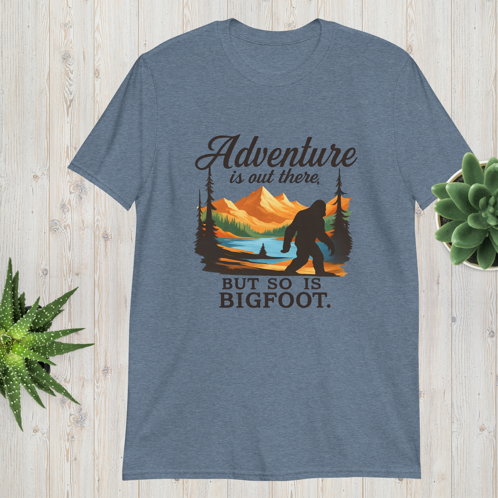 Adventure Is Out There But Then Again, So Is Bigfoot v.2-heather-indigo.jpg