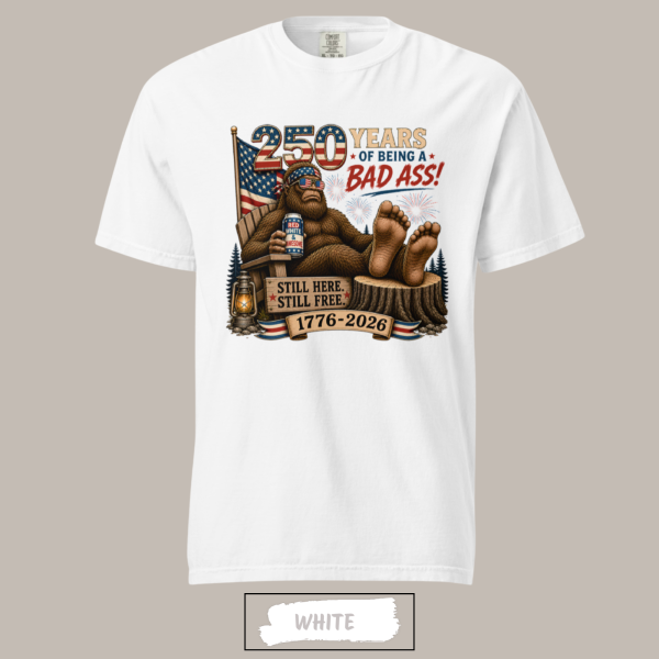 bigfoot-bad-ass-comfort-colors-white bigfoot-bad-ass-comfort-colors-white