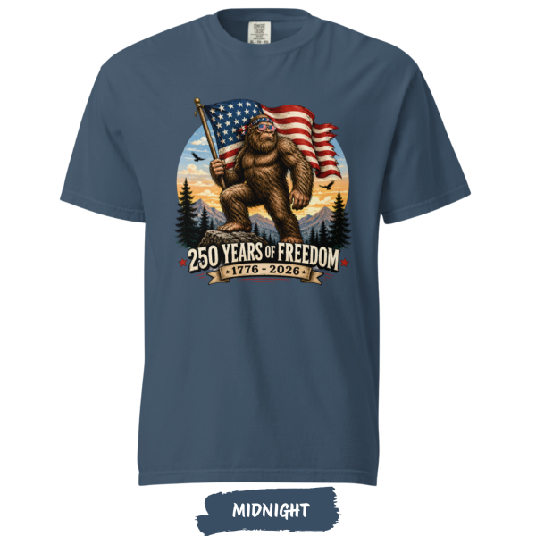bigfoot-250-years-freedom-comfort-colors-midnight bigfoot-250-years-freedom-comfort-colors-midnight