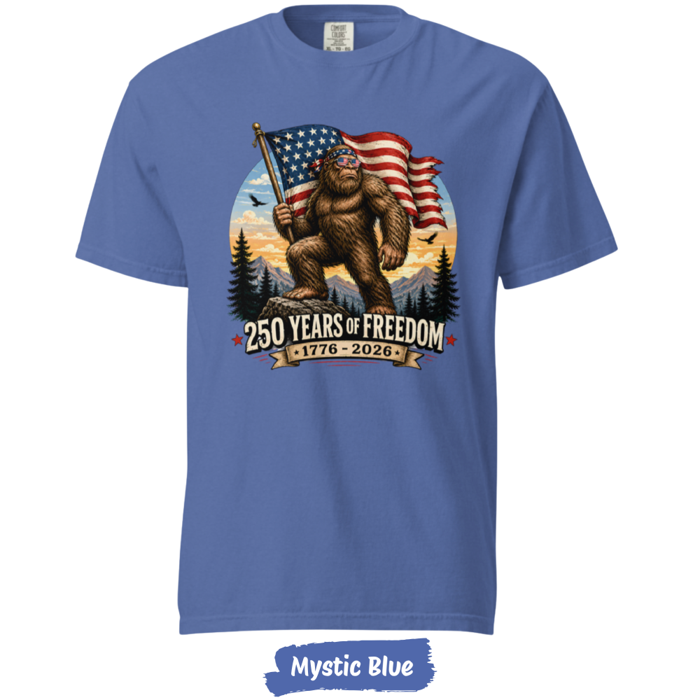 bigfoot-250-years-freedom-comfort-colors-mystic-blue bigfoot-250-years-freedom-comfort-colors-mystic-blue