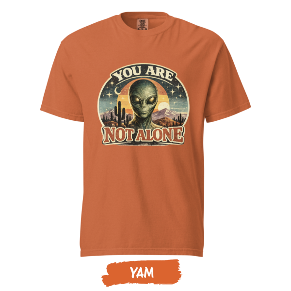 you-are-not-alone-alien-shirt-yam.jpg you-are-not-alone-alien-shirt-yam.jpg