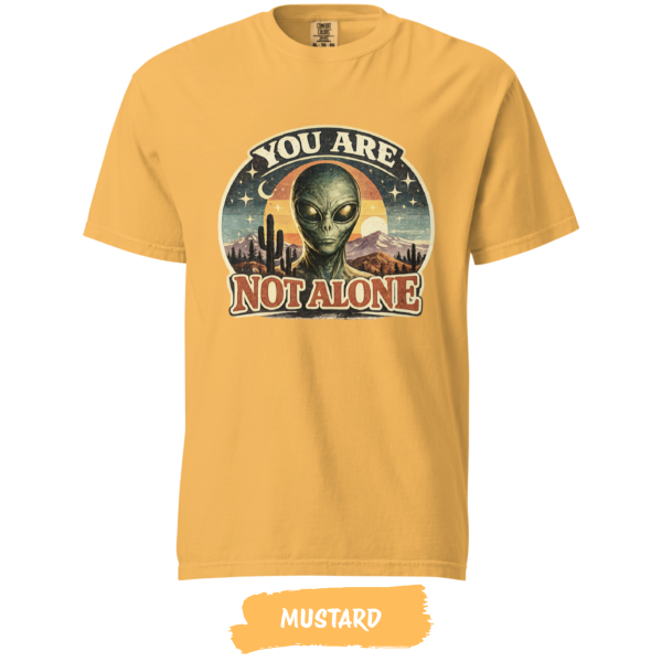 you-are-not-alone-alien-shirt-mustard.jpg you-are-not-alone-alien-shirt-mustard.jpg
