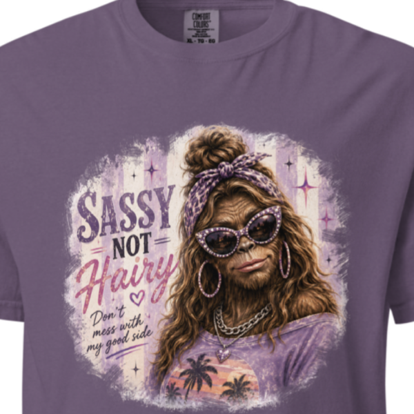 sassy-not-hairy-comfort-colors