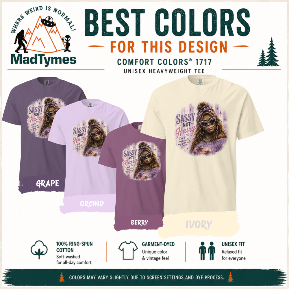 sassy-not-hairy-comfort-colors-best-colors