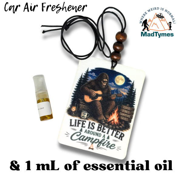 life-is-better-around-a-campfire-bigfoot-car-air-freshener life-is-better-around-a-campfire-bigfoot-car-air-freshener