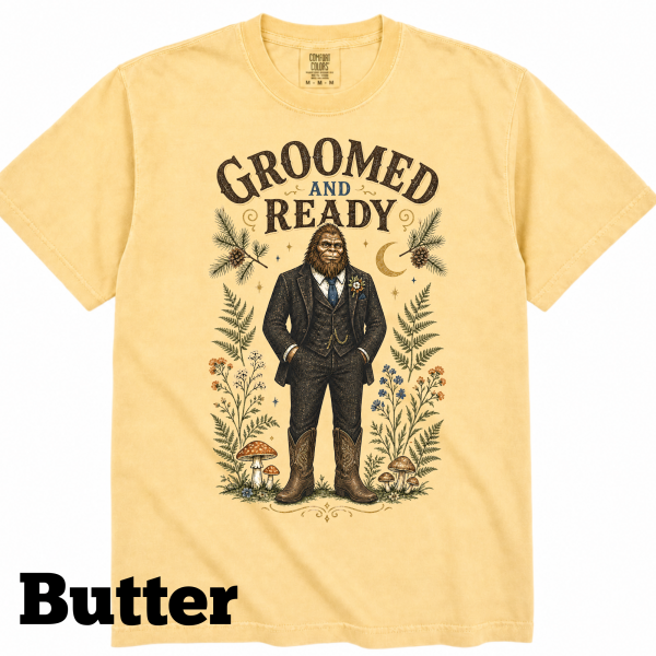 bigfoot-groom-shirt-groomed-and-ready-butter bigfoot-groom-shirt-groomed-and-ready-butter