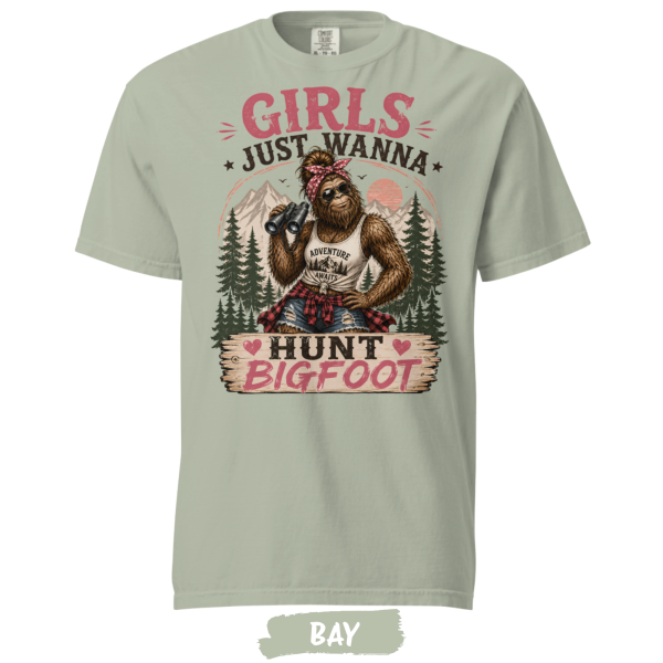 Girls Just Wanna Hunt Bigfoot Shirt