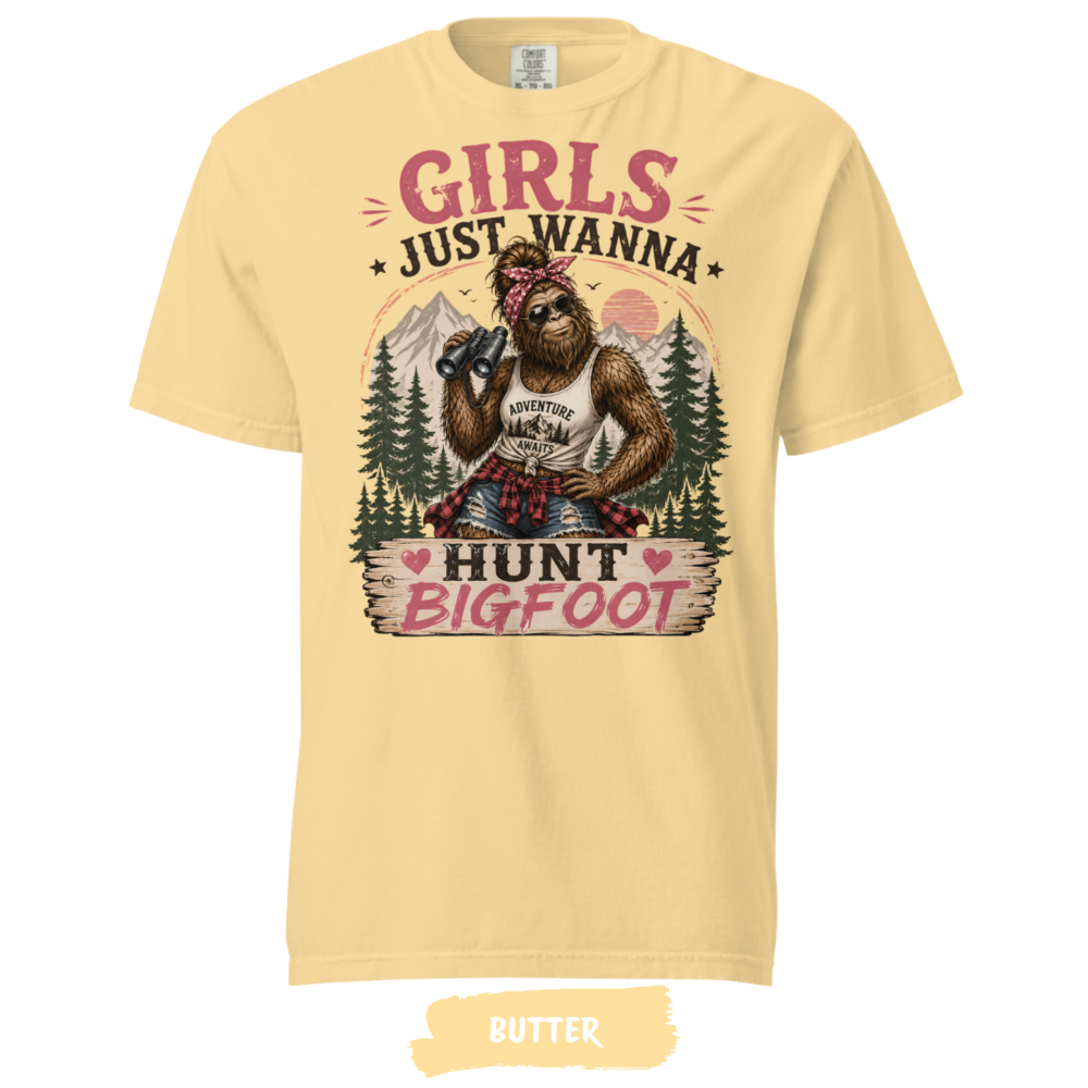 Girls Just Wanna Hunt Bigfoot Shirt