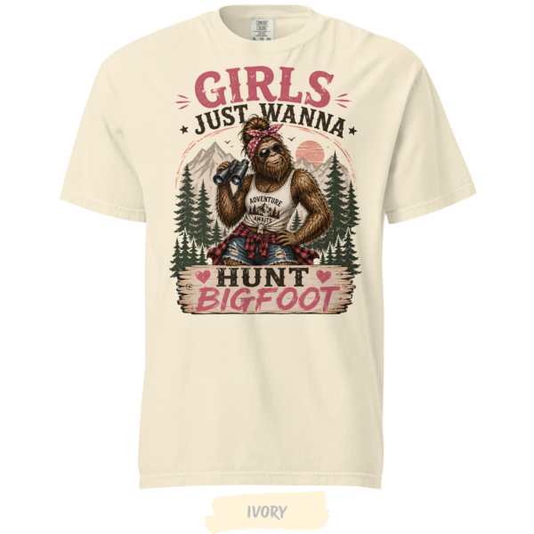 Girls Just Wanna Hunt Bigfoot Shirt