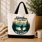 Adventure Is Out There Bigfoot Gift Tote Bag