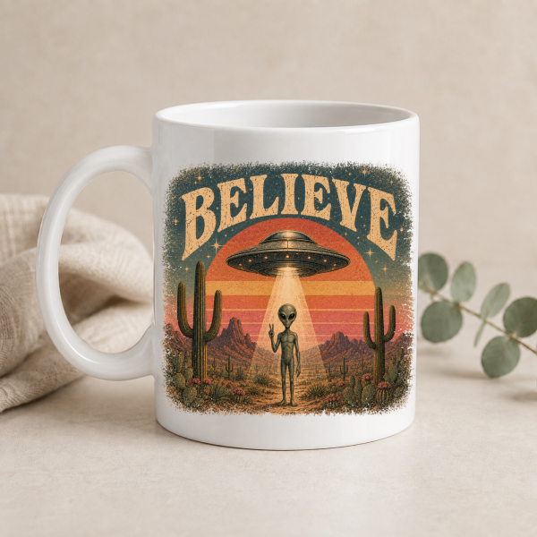 believe mock 3 Believe Alien Mug – 15 oz