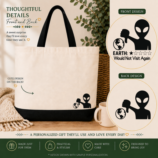 earth 1 star front and back Funny Alien Tote Bag – Earth Would Not Visit Again