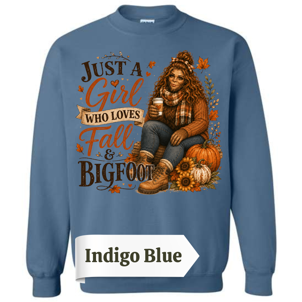 Just a Girl Who Loves Fall & Bigfoot Sweatshirt