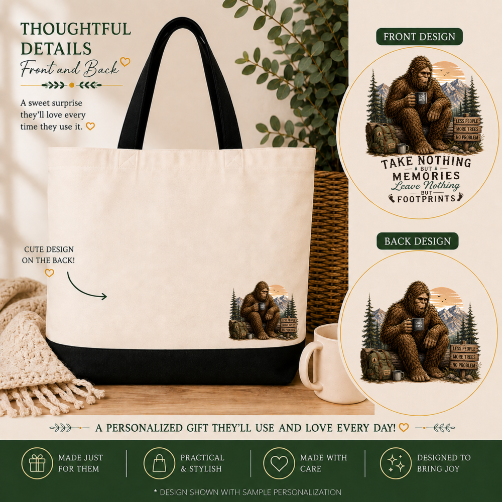 leave only footprints front and back Take Nothing But Memories Bigfoot Footprints Tote Bag