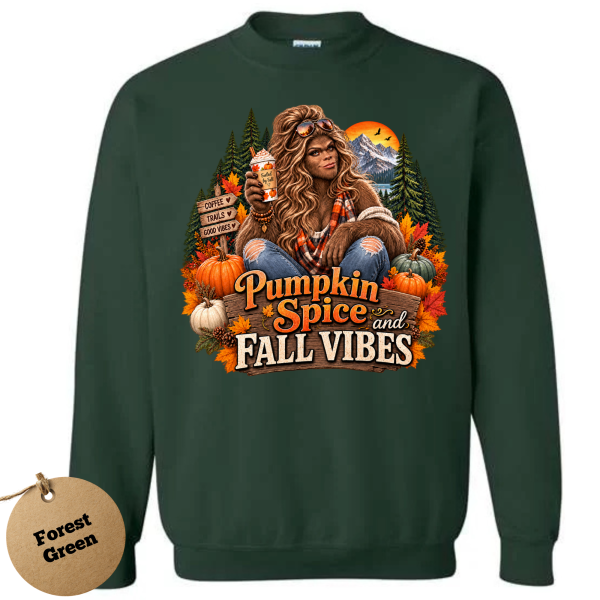 pumpkin spice forest green Pumpkin Spice Bigfoot Sweatshirt