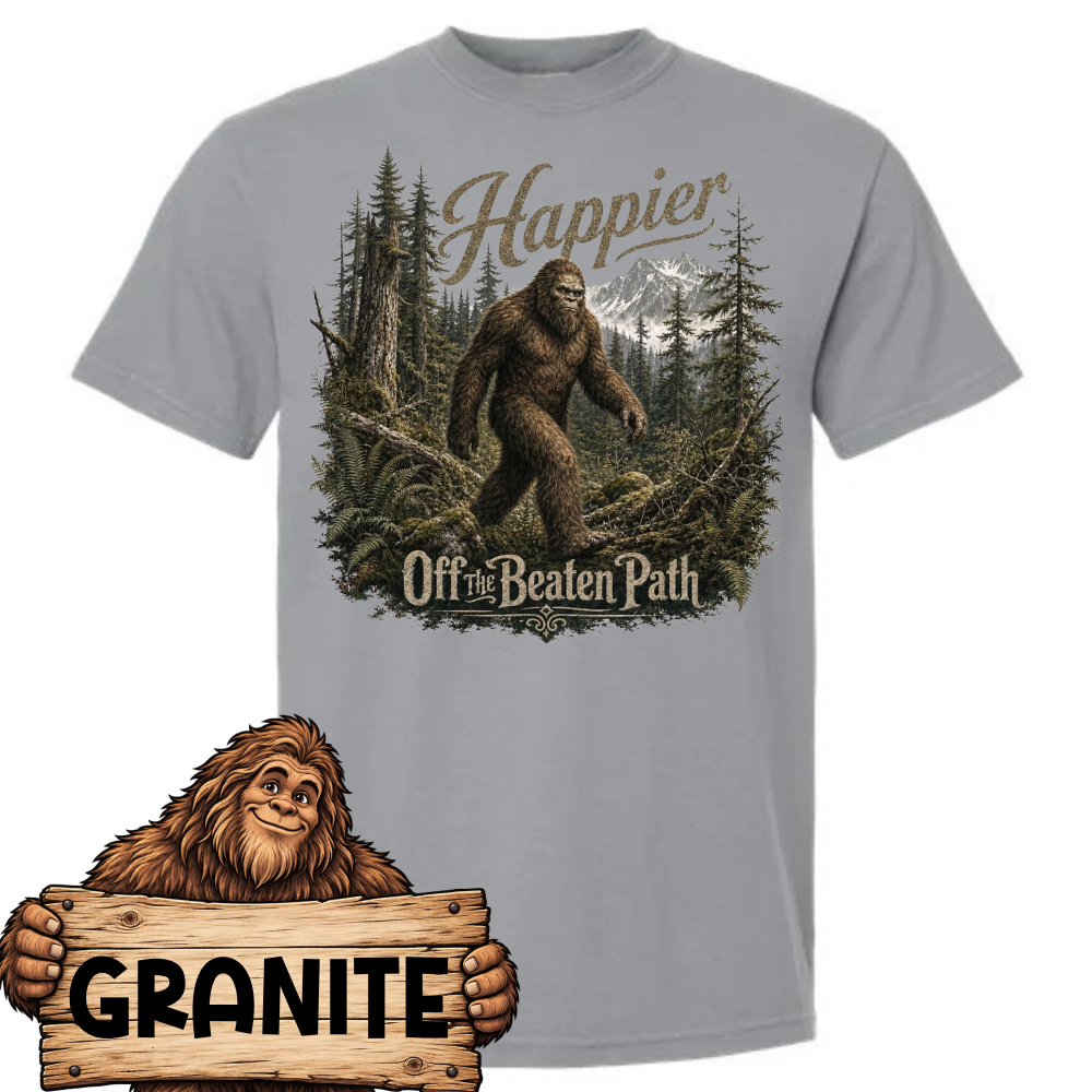 happier off the beaten path.granite Bigfoot Sasquatch Graphic Tee | Happier Off the Beaten Path